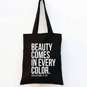 Beauty Comes In Every Color - Market Tote Bag - Black